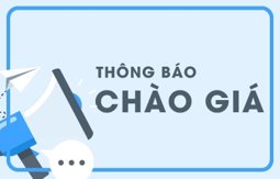 Hình ảnh chi tiết tin tức THƯ MỜI BÁO GIÁ Hình ảnh tin tức THƯ MỜI BÁO GIÁ